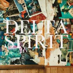 Delta Spirit : Delta Spirit